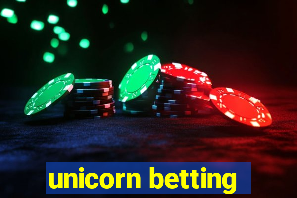 unicorn betting