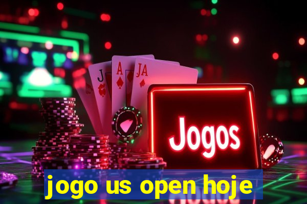 jogo us open hoje