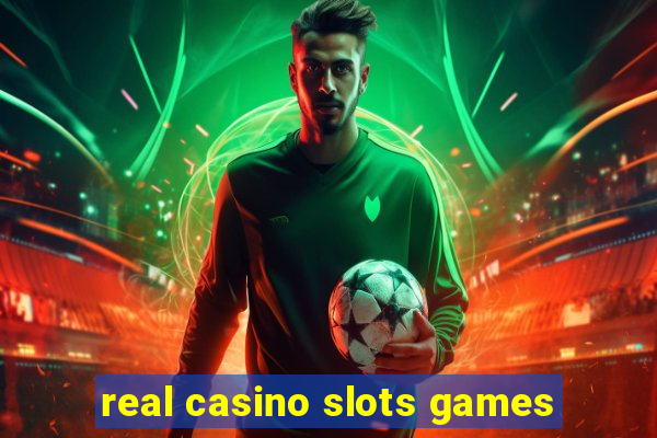 real casino slots games