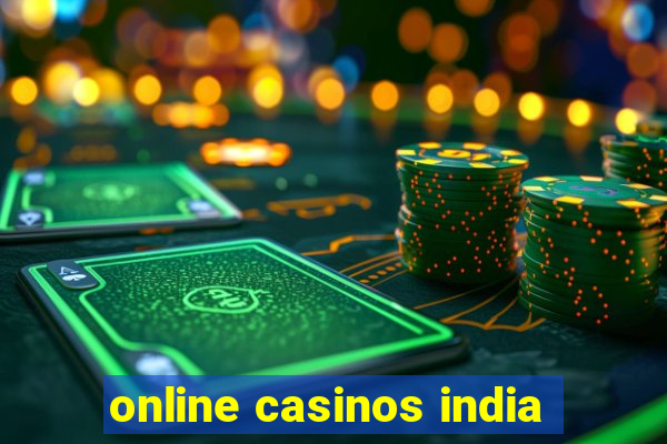 online casinos india