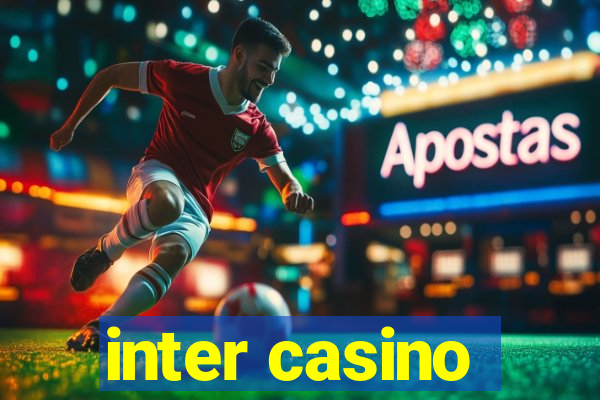 inter casino