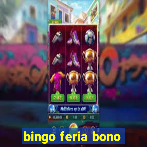 bingo feria bono