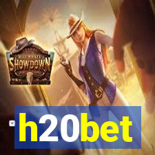 h20bet