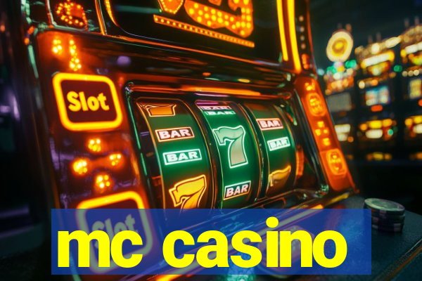 mc casino