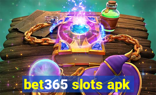 bet365 slots apk