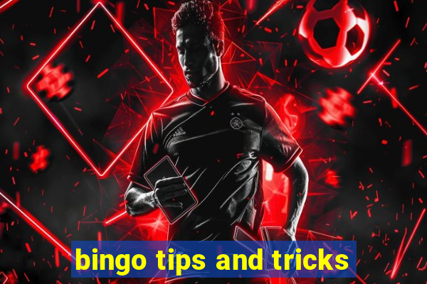 bingo tips and tricks