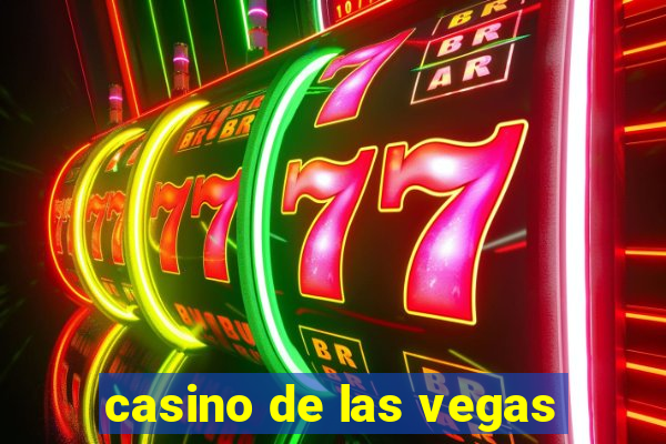 casino de las vegas