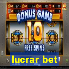 lucrar bet