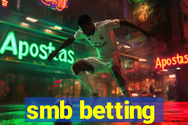 smb betting