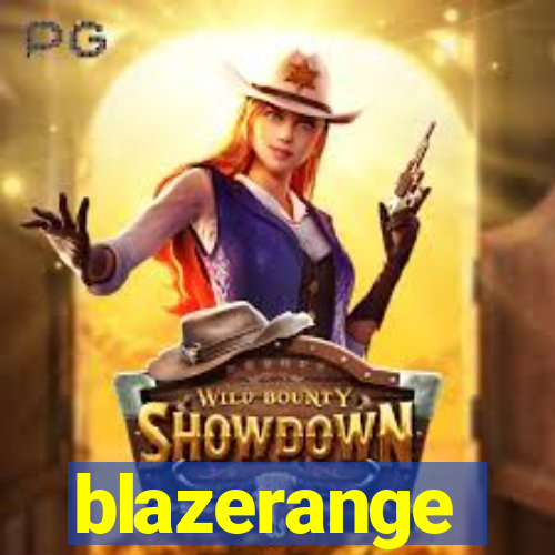 blazerange