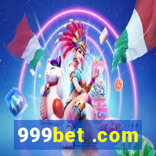 999bet .com