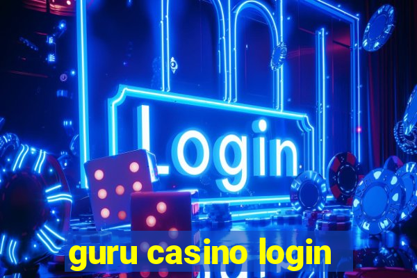 guru casino login