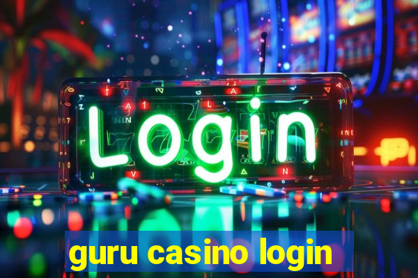 guru casino login