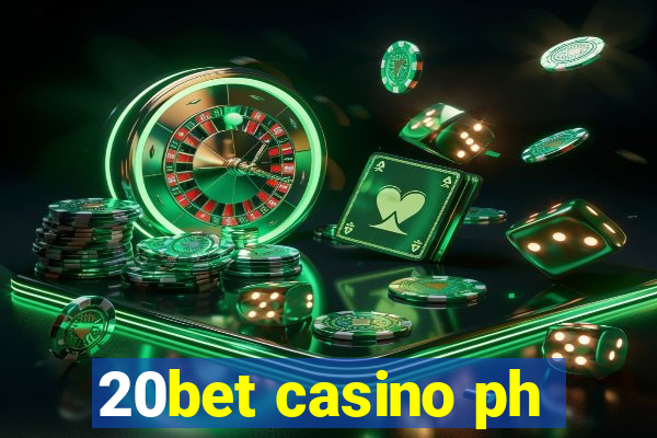 20bet casino ph