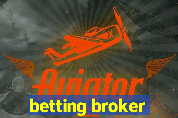 betting broker