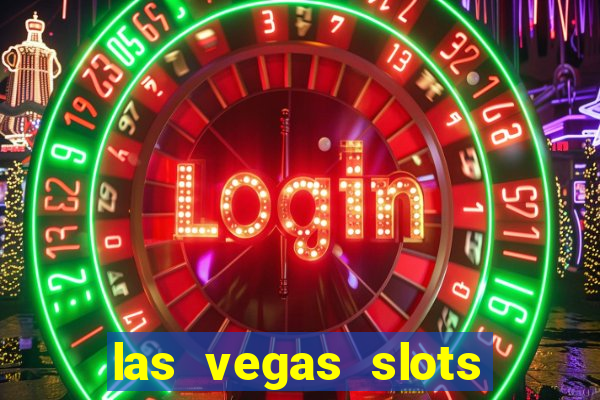 las vegas slots for free