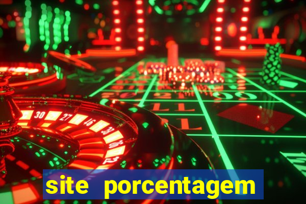 site porcentagem jogos slot