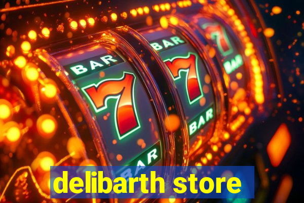 delibarth store