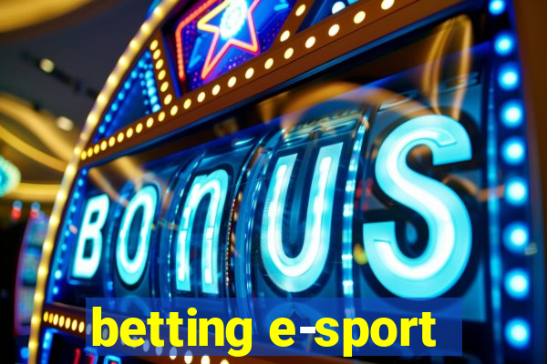 betting e-sport