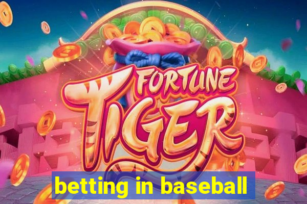 betting in baseball