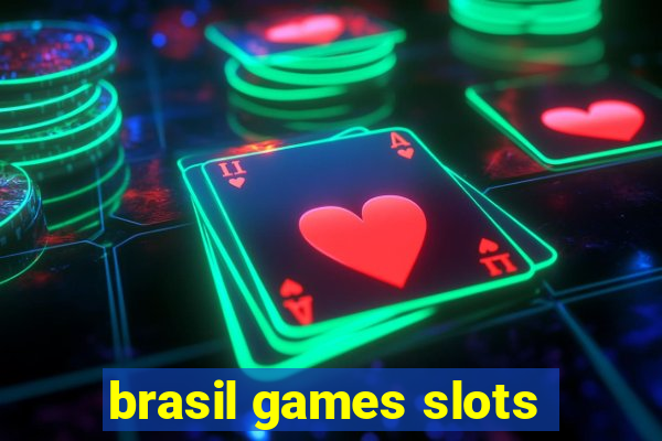 brasil games slots