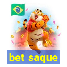 bet saque