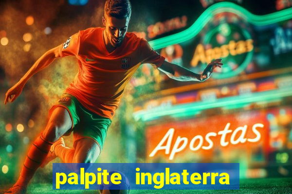 palpite inglaterra x eslovaquia