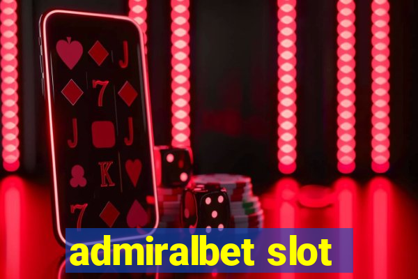 admiralbet slot