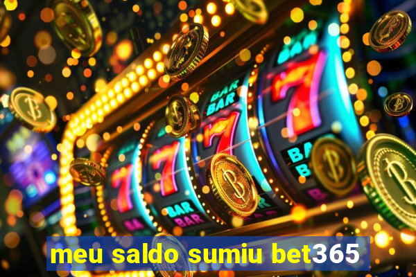 meu saldo sumiu bet365