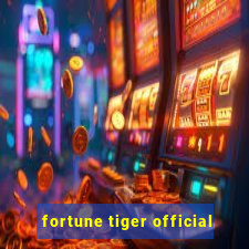 fortune tiger official