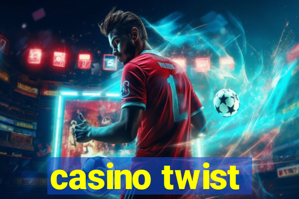 casino twist