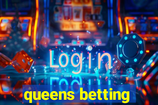 queens betting