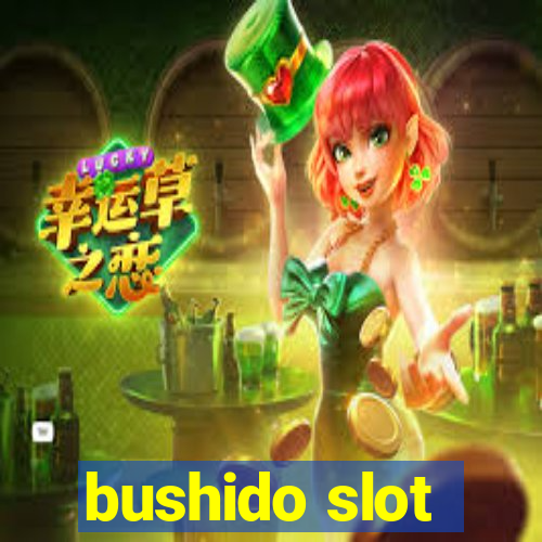 bushido slot