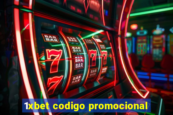 1xbet codigo promocional