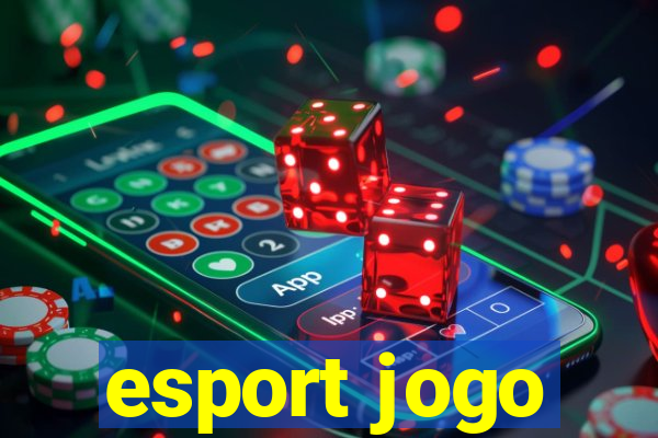 esport jogo