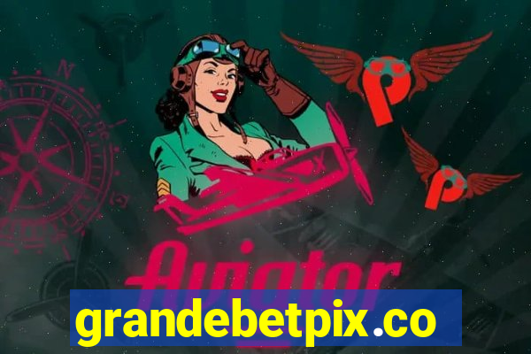 grandebetpix.com