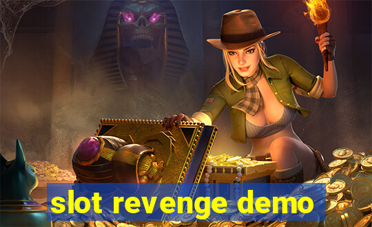 slot revenge demo