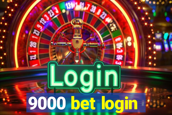 9000 bet login