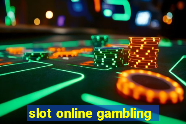 slot online gambling