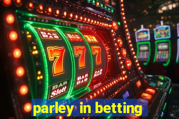 parley in betting