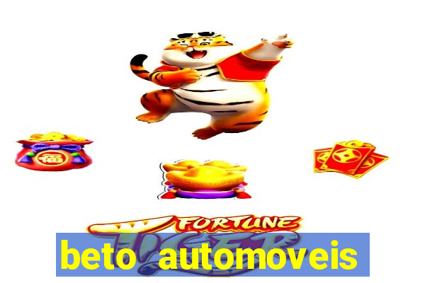 beto automoveis charqueadas rs