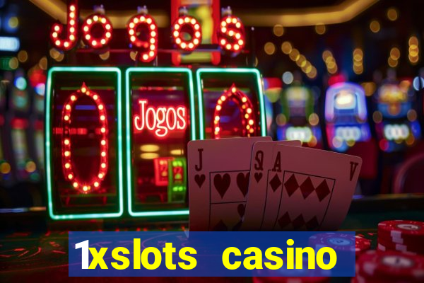 1xslots casino бездепозитный бонус