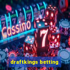 draftkings betting