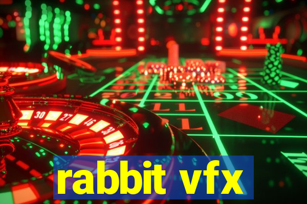 rabbit vfx