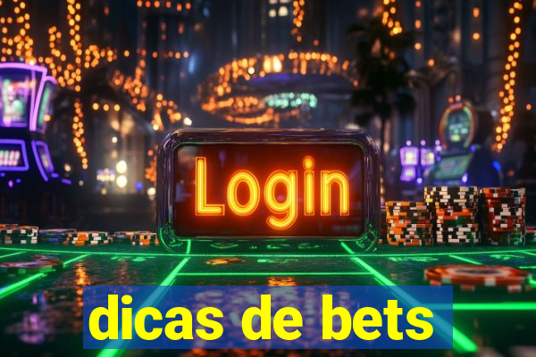 dicas de bets