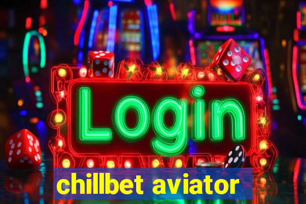 chillbet aviator