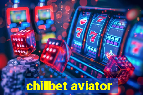 chillbet aviator