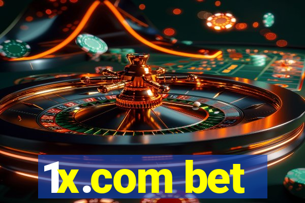 1x.com bet