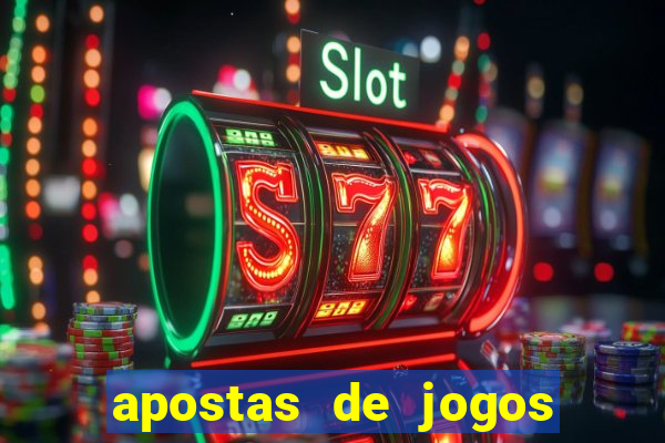 apostas de jogos de futebol