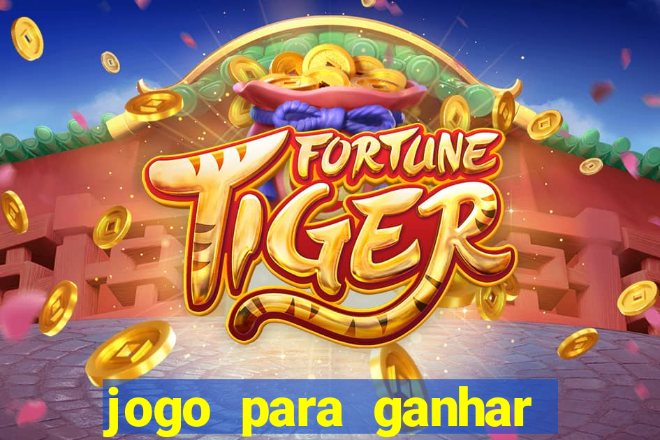 jogo para ganhar bonus no cadastro